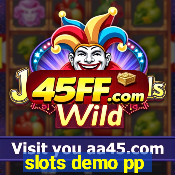 slots demo pp